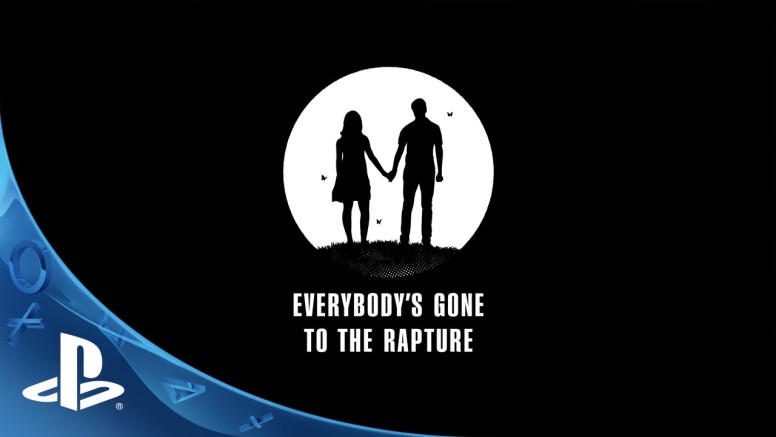 Everybody’s Gone to the Rapture