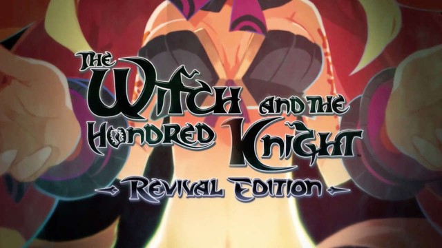 2950732-trailer_thewitchandthhundredknight_revivaledition_20151013