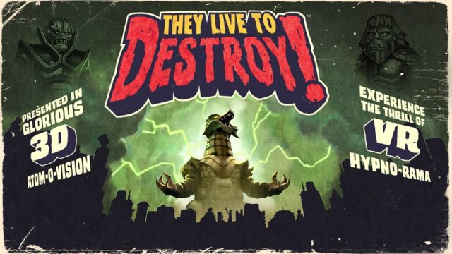 They Live to Destroy